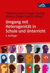 Umgang mit Heterogenität in Schule und Unterricht Grundlagentheoretische Beiträge und didaktische Reflexionen