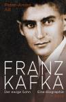 Franz Kafka - Der ewige Sohn