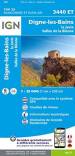 IGN TOP 25: 3440ET - DIGNE-LES-BAINS / VALLEE DE LA BLEONE 