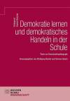 Demokratie lernen und demokratisches Handeln in der Schule Texte zur Demokratiepädagogik