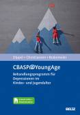 CBASP@YoungAge - Behandlungsprogramm für Depressionen im Kindes- und Jugendalter. Mit E-Book inside und Arbeitsmaterial