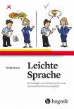 Leichte Sprache Grundlagen und Anleitung für eine barrierefreie Kommunikation