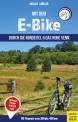 Mit dem E-Bike durch die Nordeifel und das Hohe Venn  - 10 Touren von 30 bis 40 km