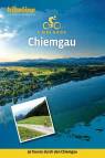 E-Bike Guide: Chiemgau - 30 Touren durch den Chiemgau
