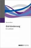 Ent-hinderung - Ein Leitfaden
