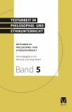 Textarbeit im Philosophie- und Ethikunterricht - 