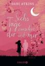 Sechs Tage zwischen dir und mir - 