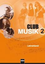 Club Musik 2 D - Schülerbuch