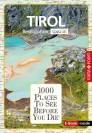 1000 Places-Regioführer spezial: Tirol - 