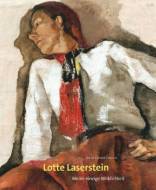 Lotte Laserstein - Meine einzige Wirklichkeit