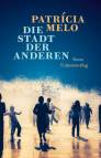 Die Stadt der Anderen Roman