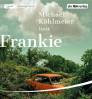 Frankie 361 Min. Vollständige Lesung. Ungekürzte Ausgabe. mp3