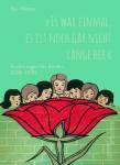 „Es war einmal, es ist noch gar nicht lange her“ - Erzählungen für Kinder 1928–1935