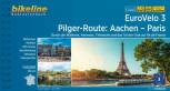 EuroVelo 3 • Pilger-Route: Aachen - Paris - Durch die Wallonie, Avesnois, Thièrache und das Tal der Oise zur Île de France - 1:50.000, 553 km, wetterfest/reißfest, GPS-Tracks Download, LiveUpdate