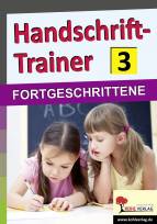 Handschrift-Trainer 3 - FORTGESCHRITTENE - 