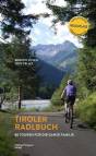 Tiroler Radlbuch  - 80 Touren für die ganze Familie
