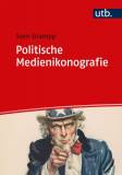 Politische Medienikonografie Einführung zur Illustration