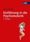 Einführung in die Psychomotorik 