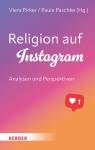 Religion auf Instagram - Analysen und Perspektiven