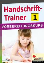 Handschrift-Trainer 1 - VORBEREITUNGSKURS  - 