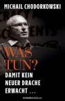 Was tun?  - Damit kein neuer Drache erwacht …