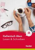 Italienisch üben - Lesen und schreiben A2