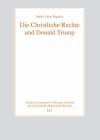 Die Christliche Rechte und Donald Trump  