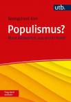 Populismus? Frag doch einfach! Klare Antworten aus erster Hand