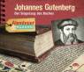 *CD* Johannes Gutenberg. Der Siegeszug des Buches - 