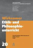 Wirksamer Ethik- und Philosophieunterricht  - 