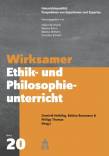 Wirksamer Ethik- und Philosophieunterricht  - 