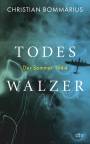 Todeswalzer - Der Sommer 1944