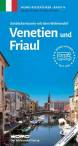 Venetien und Friaul - Entdeckertouren mit dem Wohnmobil 