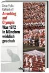 Anschlag auf Olympia Was 1972 in München wirklich geschah