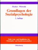 Grundlagen der Sozialpsychologie Wolls Lehr- und Handbücher der Wirtschafts- und Sozialwissenschaften