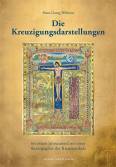 Die Kreuzigungsdarstellungen  - im ersten Jahrtausend mit einer Ikonographie der Kreuzsymbole