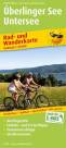 Überlinger See - Untersee - Rad- und Wanderkarte mit Ausflugszielen, Einkehr- & Freizeittipps, Straßennamen und Nebenkarte Friedrichshafen, wetterfest, reissfest, abwischbar, GPS-genau. 1:50000