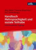 Handbuch Mehrsprachigkeit und soziale Teilhabe - Interdisziplinäre Zugänge