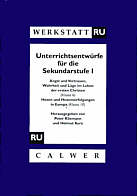 Werkstatt RU - Unterrichtsentwürfe für die Sekundarstufe I: »Angst und Vertrauen, Wahrheit und Lüge im Leben der ersten Christen«