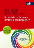Unterrichtsstörungen professionell begegnen Studienkurs mit Lehr-Lern-Material