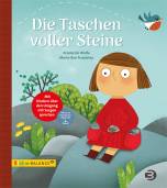 Die Taschen voller Steine  (Frédérick Wolfe) Mit Kindern über den Umgang mit Sorgen sprechen
