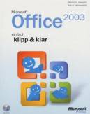 Microsoft Office 2003 einfach klipp & klar