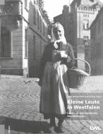 Kleine Leute in Westfalen Leben in bescheidenen Verhältnissen