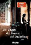 Das Haus der Bücher und Schatten -