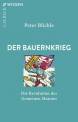 Der Bauernkrieg Die Revolution des Gemeinen Mannes