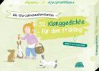 Die Kita-Jahreszeiten-Karten: 32 Klanggedichte für den Frühling 