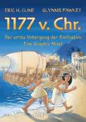 1177 v. Chr. – Eine Graphic Novel  Der erste Untergang der Zivilisation