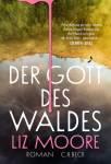 Der Gott des Waldes - Roman