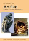Antike. Bildung - ein Besitz für immer - Band. 3: Philosophie