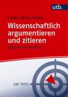 Wissenschaftlich argumentieren und zitieren Logisch und korrekt